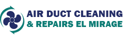 Air Duct Cleaning & Repairs El Mirage